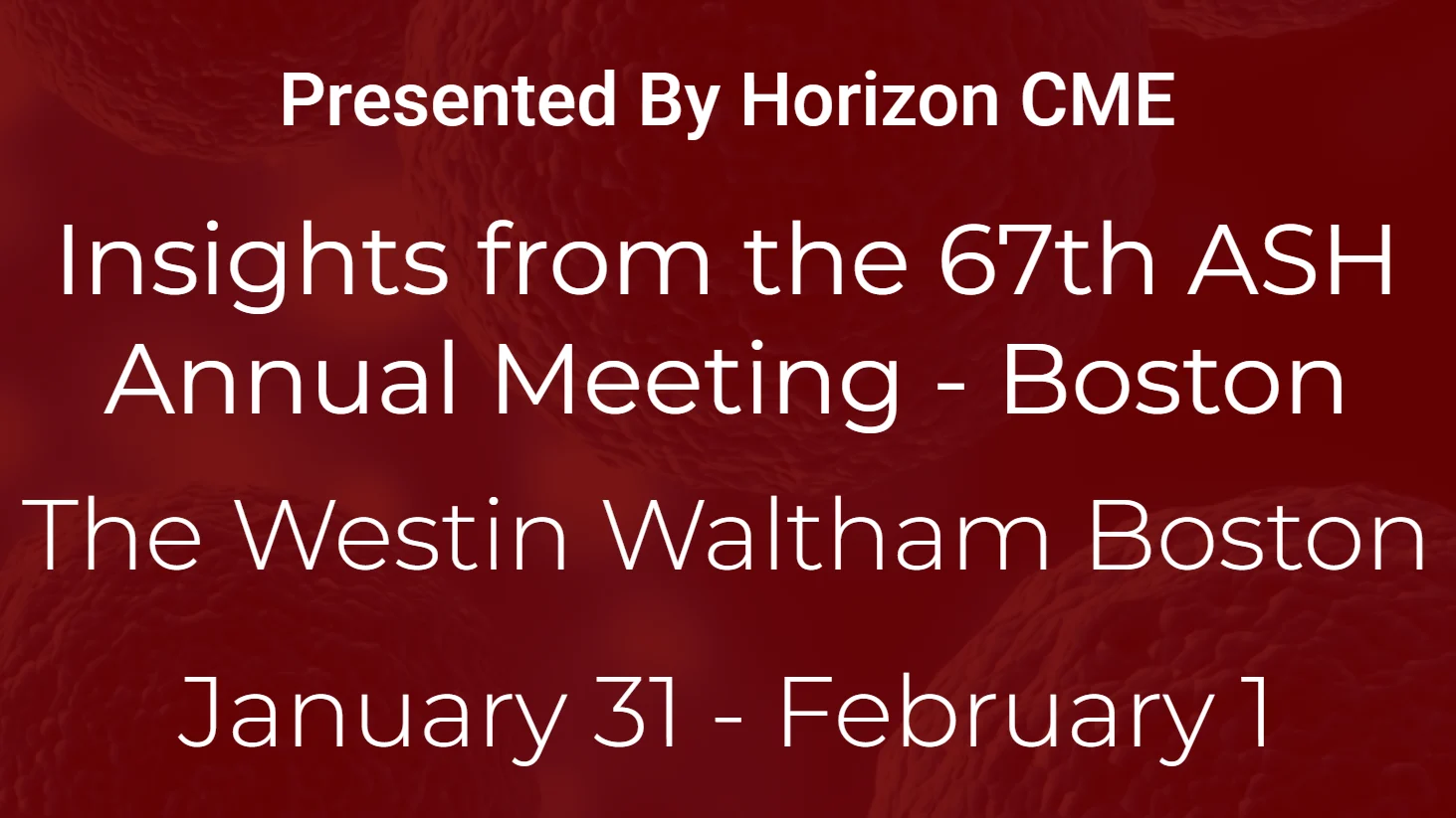 67th ASH Annual Meeting