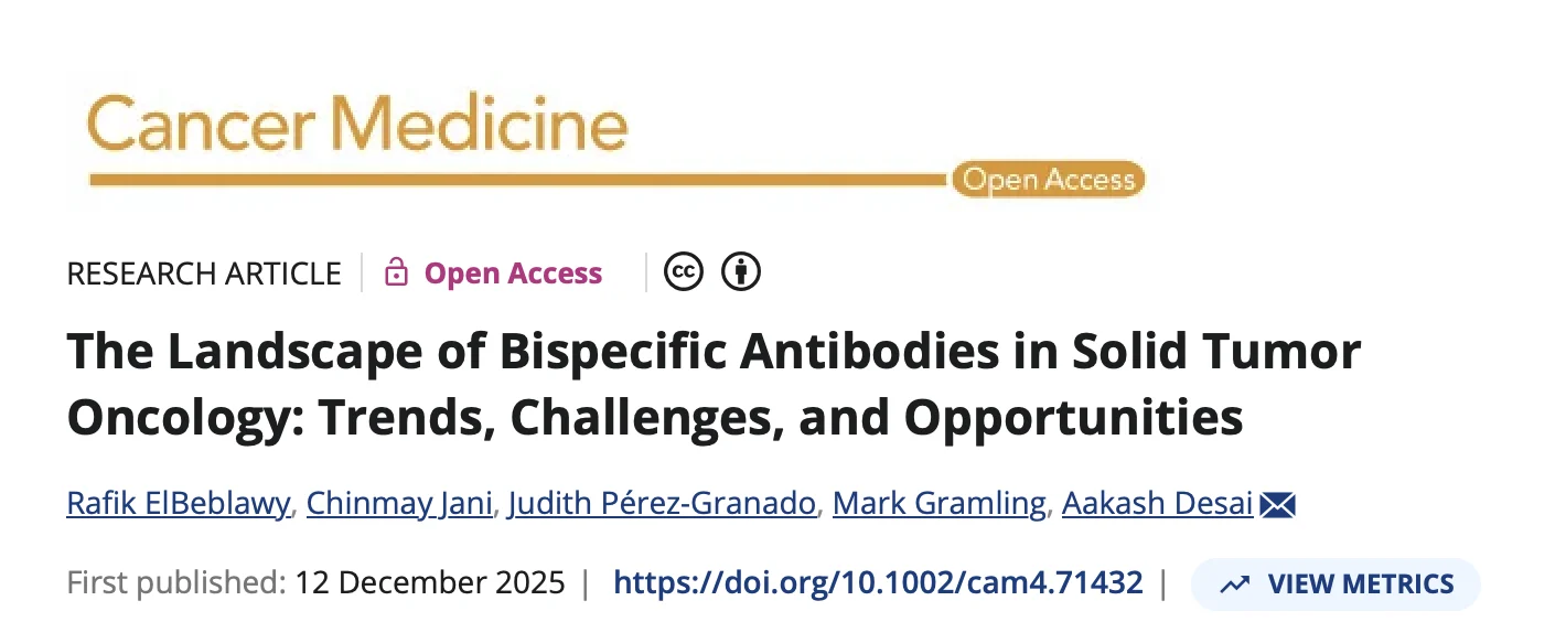 Chinmay Jani: Analyzing the Rapidly Expanding Landscape of Bispecific Antibodies in Solid Tumors 2 Chinmay Jani: Analyzing the Rapidly Expanding Landscape of Bispecific Antibodies in Solid Tumors