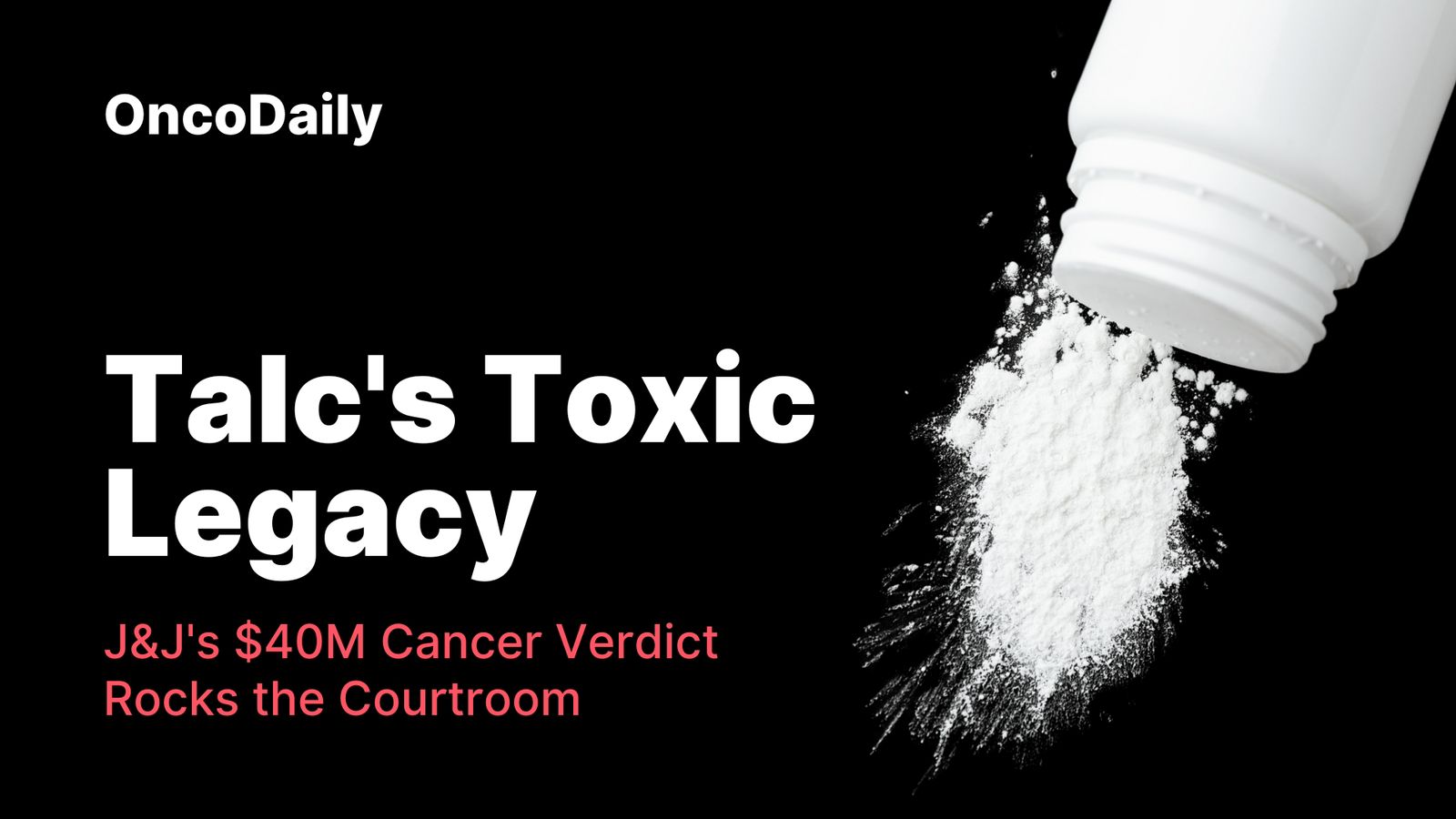 Johnson & Johnson talc lawsuit talc and cancer