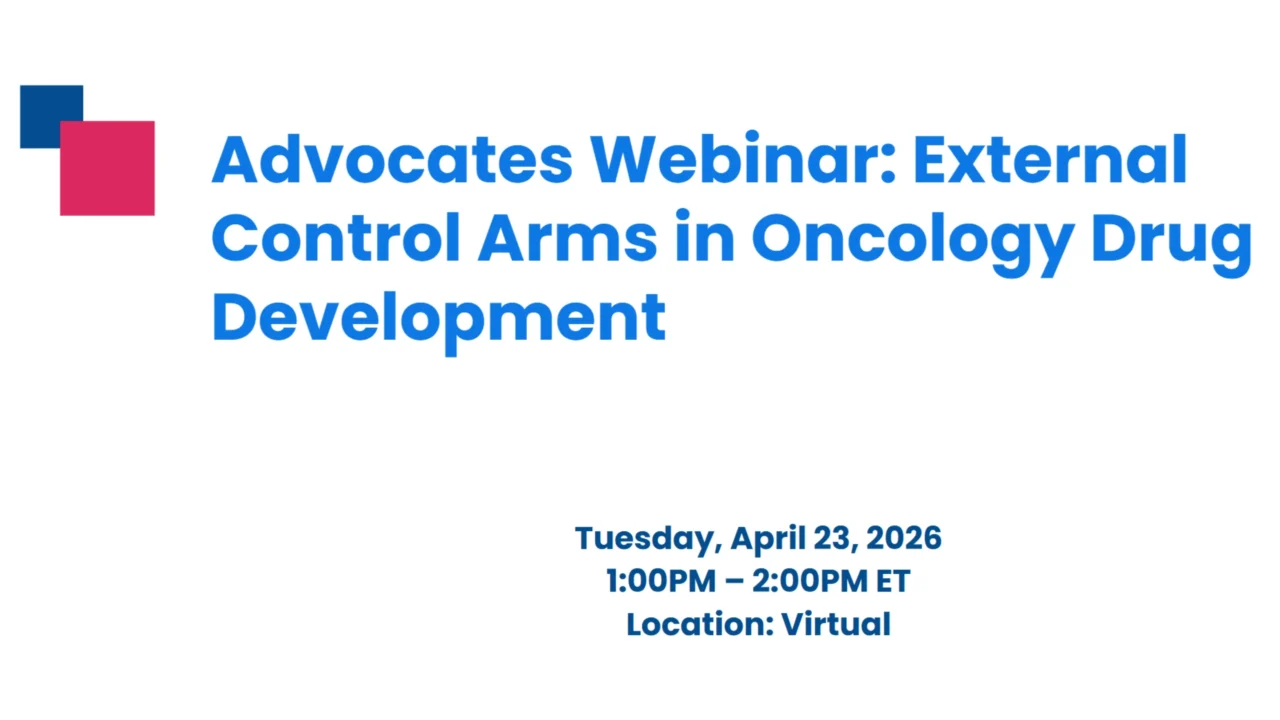 Advocates Webinar: External Control Arms in Oncology Drug Development