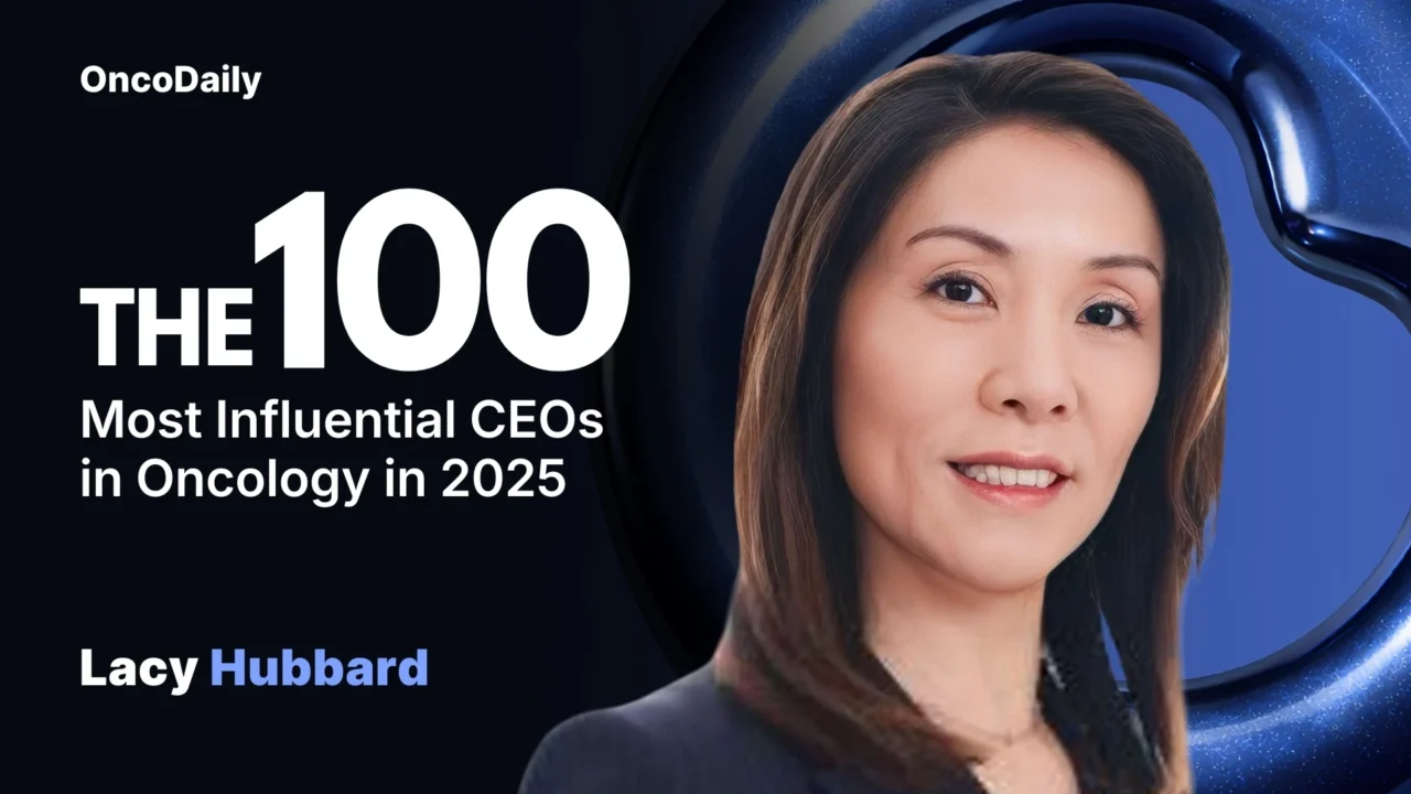Lacy Hubbard Recognized Among The 100 Most Influential CEOs in Oncology in 2025