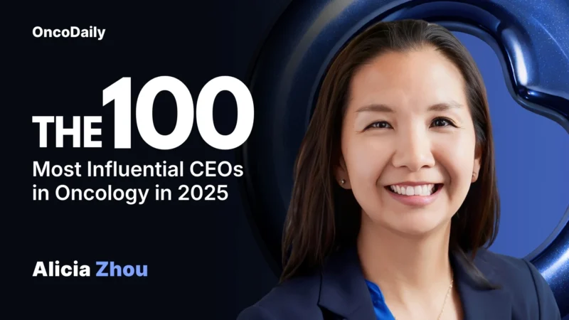 Alicia Zhou Recognized Among The 100 Most Influential CEOs in Oncology in 2025