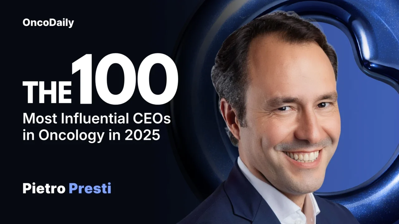 Pietro Presti Recognized Among The 100 Most Influential CEOs in Oncology in 2025