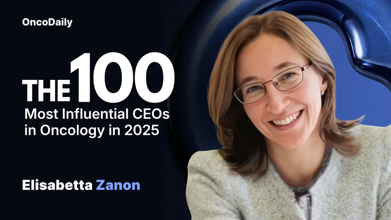 Elisabetta Zanon Recognized Among The 100 Most Influential CEOs in Oncology in 2025