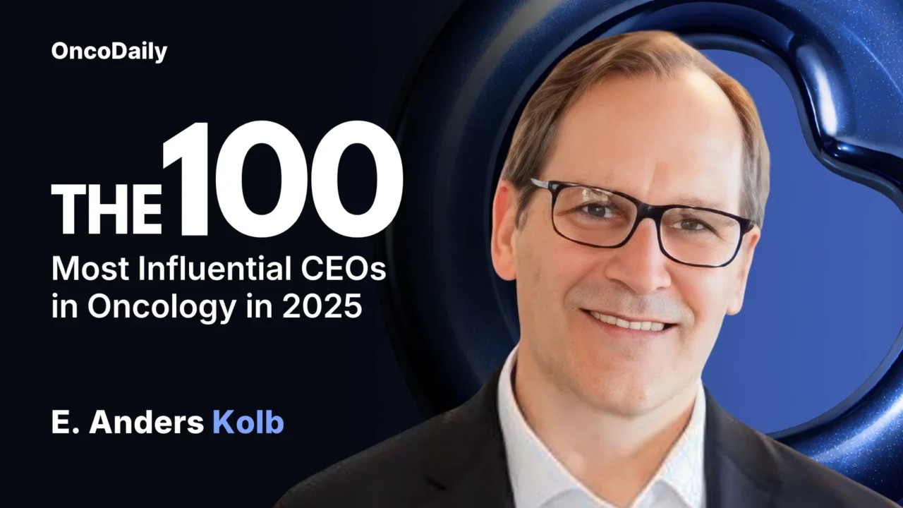 E. Anders Kolb Recognized Among The 100 Most Influential CEOs in Oncology in 2025