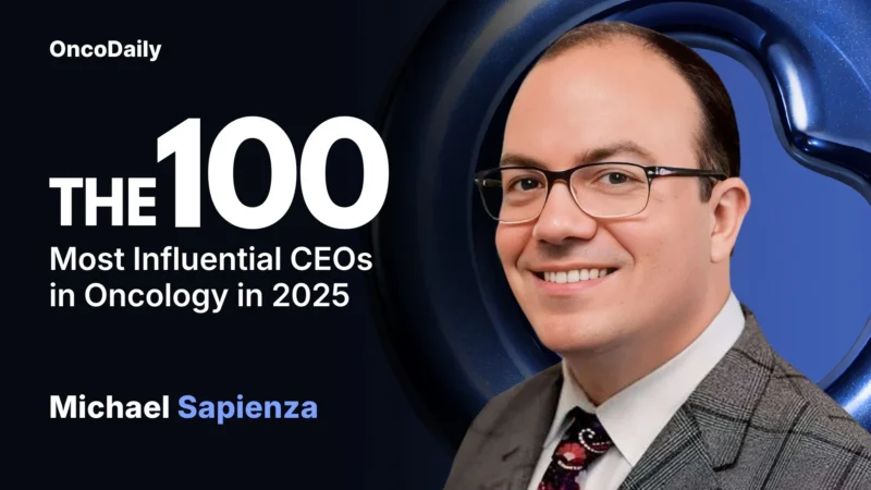Michael Sapienza Recognized Among The 100 Most Influential CEOs in Oncology in 2025