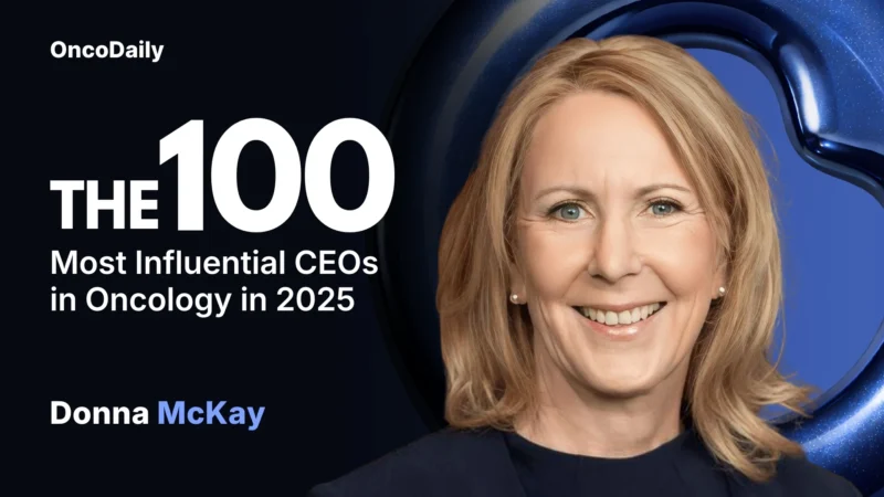 Donna McKay Recognized Among The 100 Most Influential CEOs in Oncology in 2025