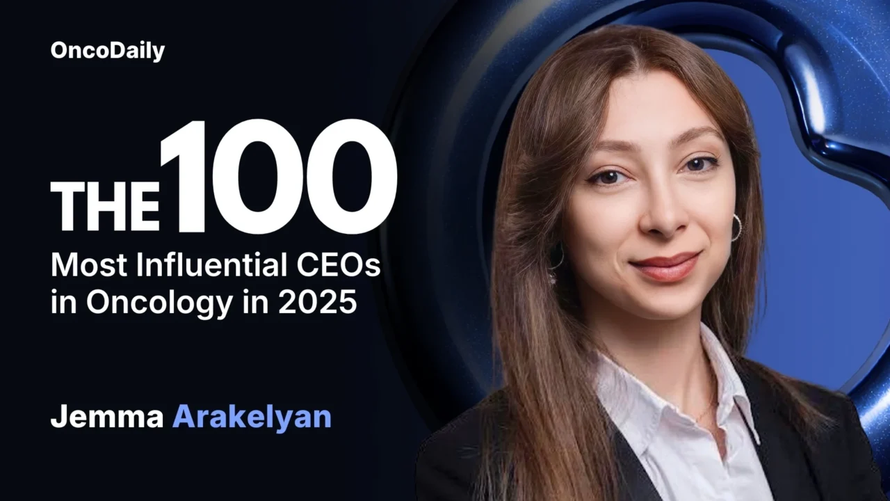 Jemma Arakelyan Recognized Among The 100 Most Influential CEOs in Oncology in 2025