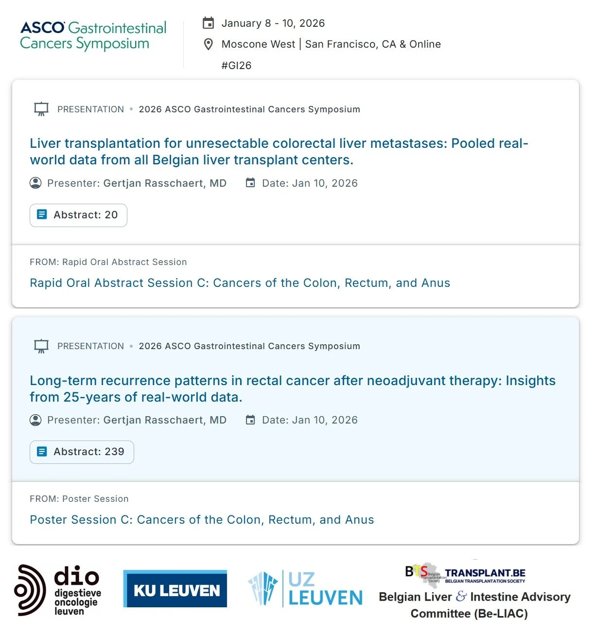 Gertjan Rasschaert: Honoured to Present Oral and Poster Data on Liver Transplantation and Rectal Cancer at ASCO GI 2026 2 Gertjan Rasschaert: Honoured to Present Oral and Poster Data on Liver Transplantation and Rectal Cancer at ASCO GI 2026