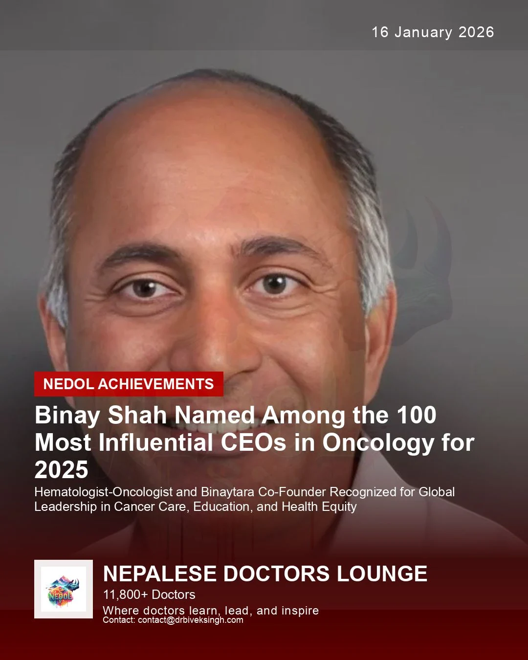 Bivek Singh Celebrates Binay Shah’s Recognition Among OncoDaily’s 100 Most Influential CEOs in Oncology 2025