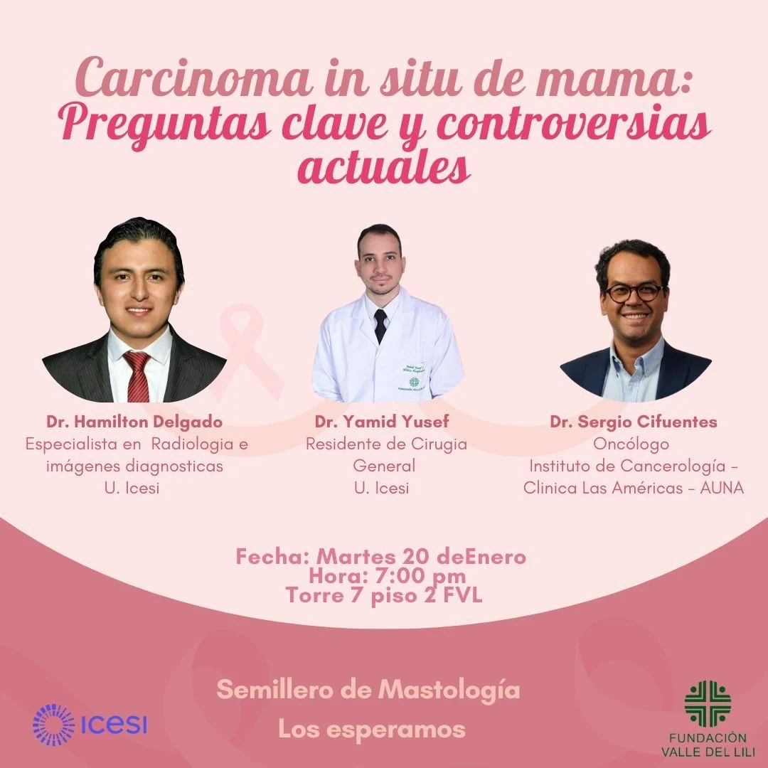 Sergio Cifuentes-Canaval: Multidisciplinary Experience with the Research Group in Mastology of the Valle del Lili Foundation