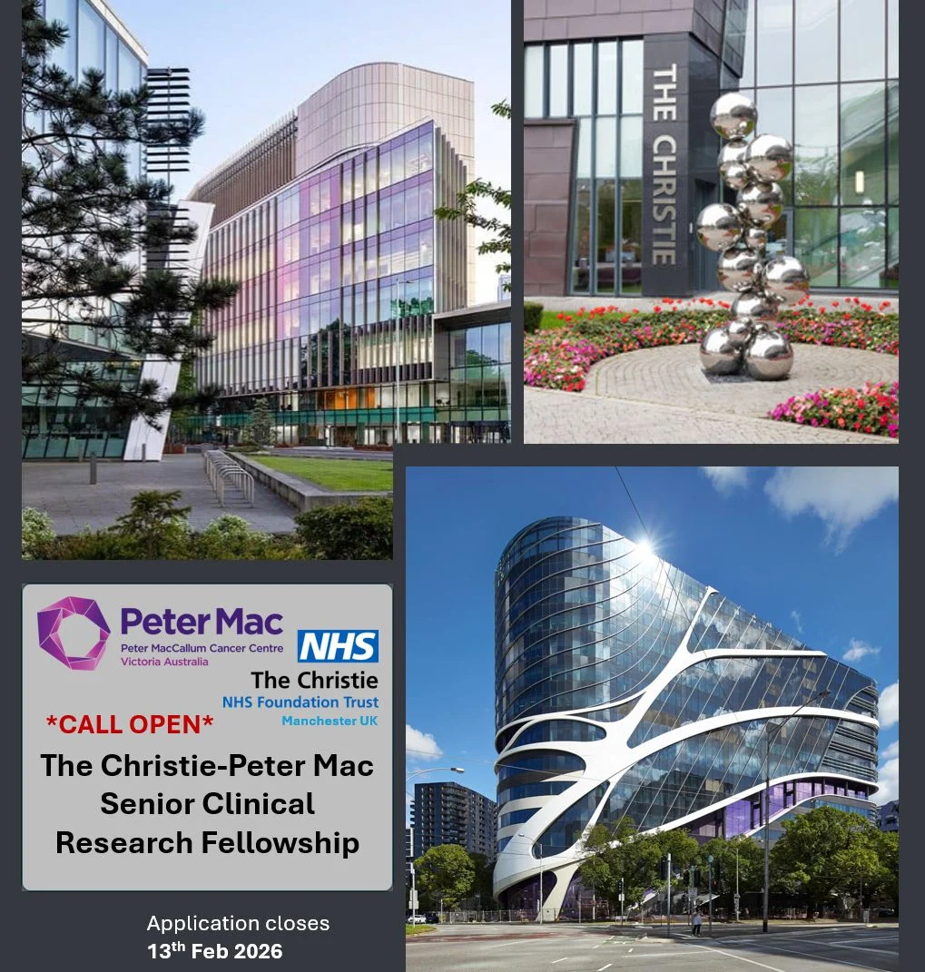 Rachel Chown: Applications are Open for The Christie-Peter Mac Senior Clinical Research Fellowship