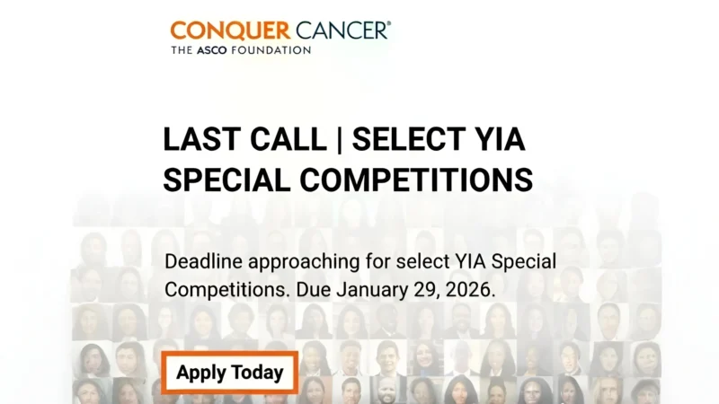 Last Call for Conquer Cancer Select YIA Special Competitions – ASCO