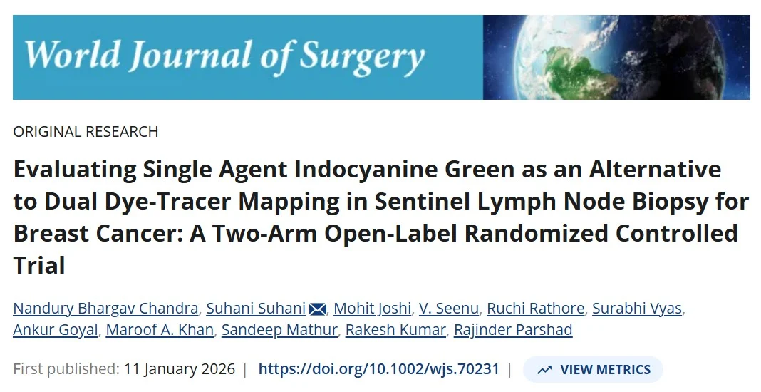 Suhani: Single Agent ICG vs Dual Dye-Tracer for Sentinel Lymph Node Biopsy in Breast Cancer