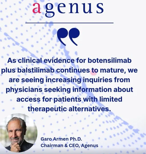 Expansion of Global Medical Affairs to Support BOT+BAL Access - Agenus