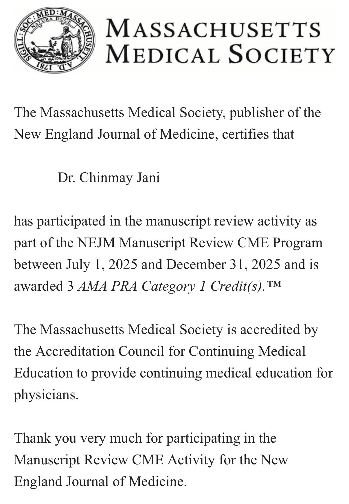 Chinmay Jani: Honored to Contribute as a Manuscript Reviewer for the NEJM Group 2 Chinmay Jani: Honored to Contribute as a Manuscript Reviewer for the NEJM Group