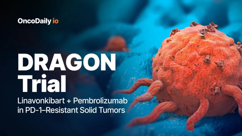 DRAGON Trial: Linavonkibart + Pembrolizumab in PD-1–Resistant Solid Tumors