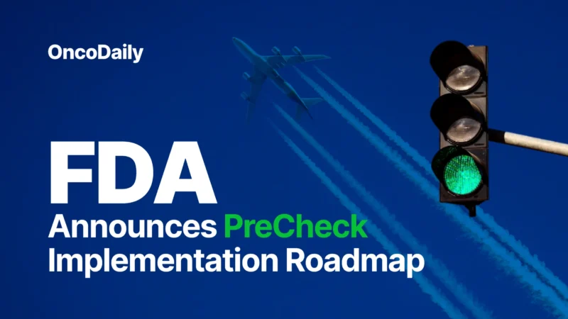 FDA Announces PreCheck Implementation Roadmap