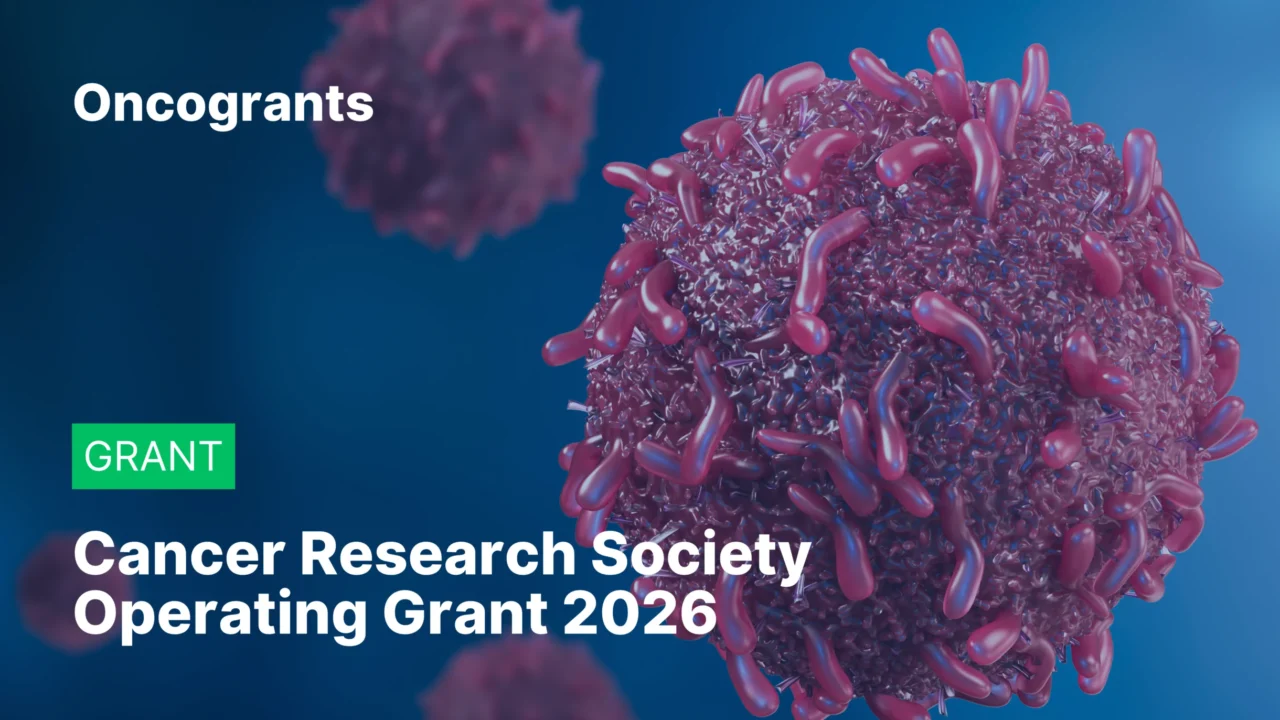 Cancer Research Society Operating Grant 2026