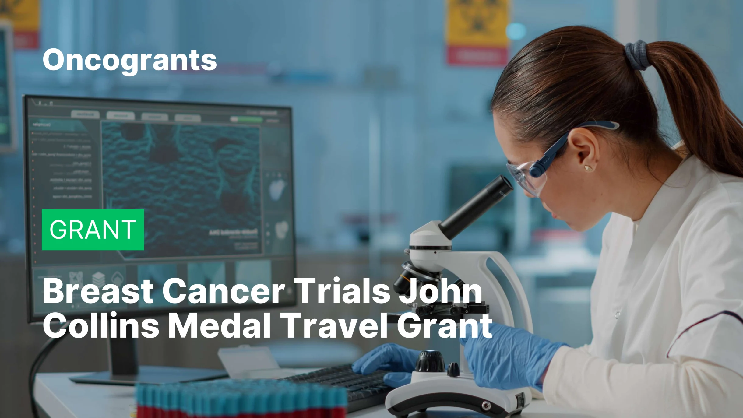 Breast Cancer Trials John Collins Medal Travel Grant
