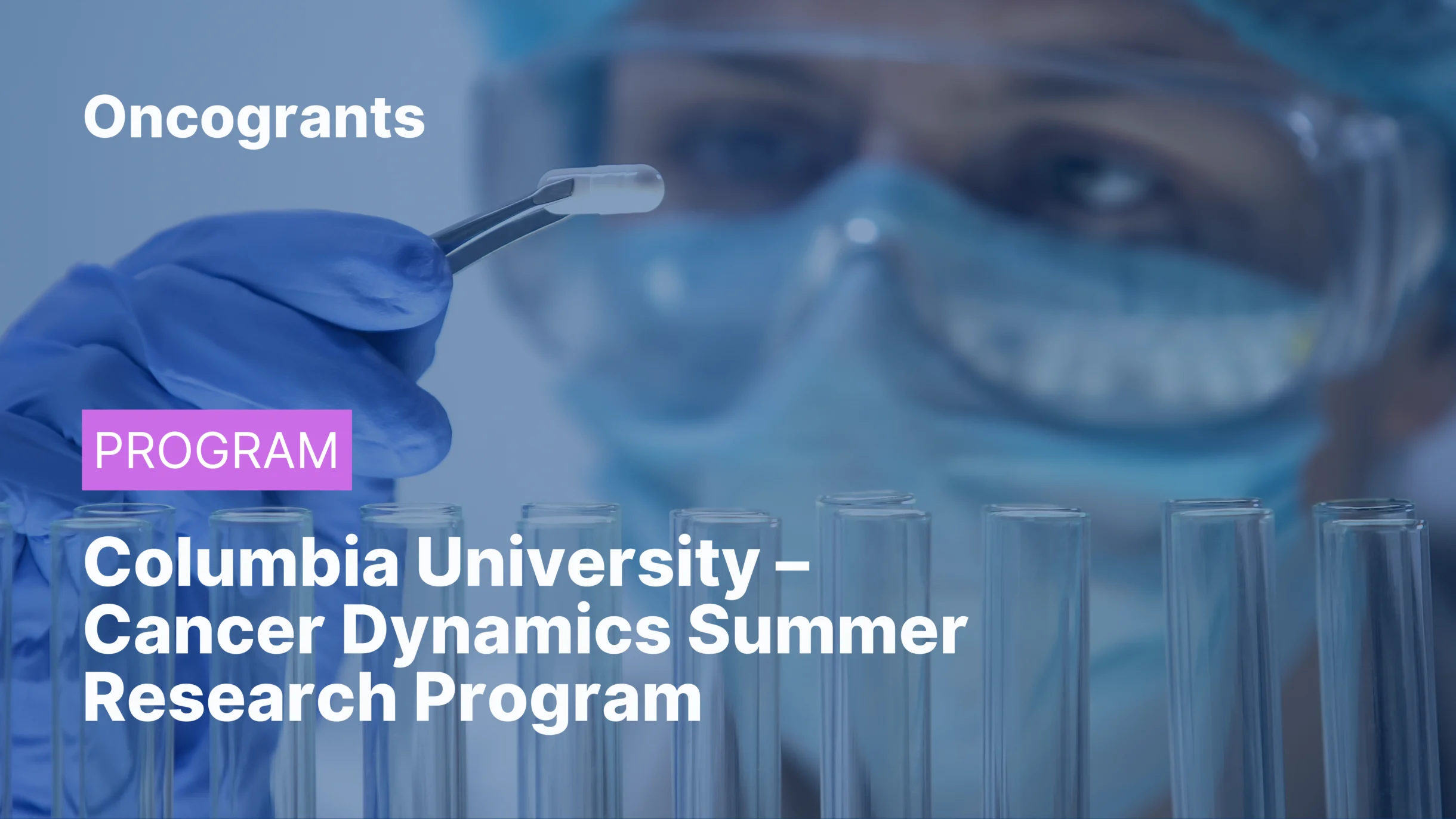 Columbia University – Cancer Dynamics Summer Research Program