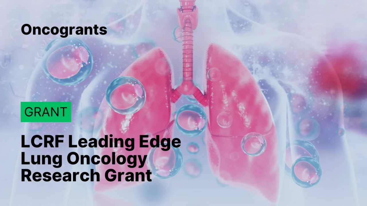 LCRF Leading Edge Lung Oncology Research Grant 2026