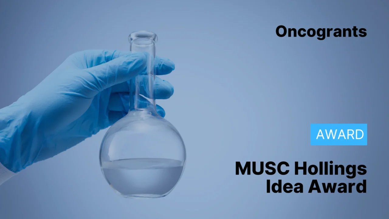 MUSC Hollings Idea Award