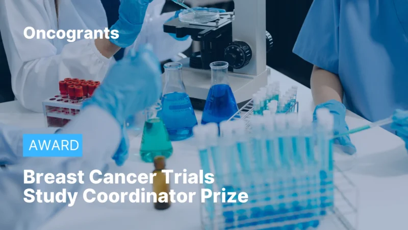 Top 10 OncoGrants This Week: Melanoma, Breast Cancer, Radiation Oncology, Lung Cancer Recurrence, and Cancer Support Programs 5 Breast Cancer Trials Study Coordinator Prize