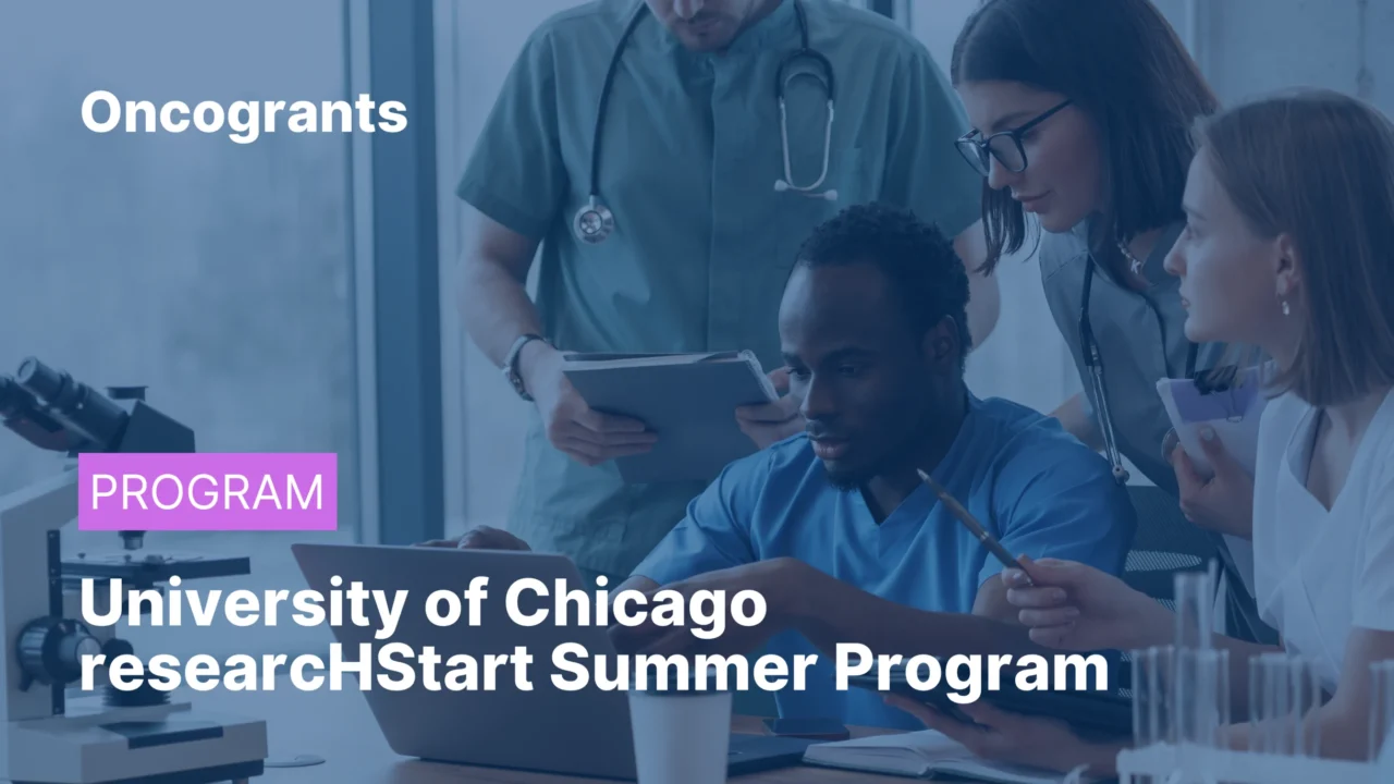University of Chicago researcHStart Summer Program