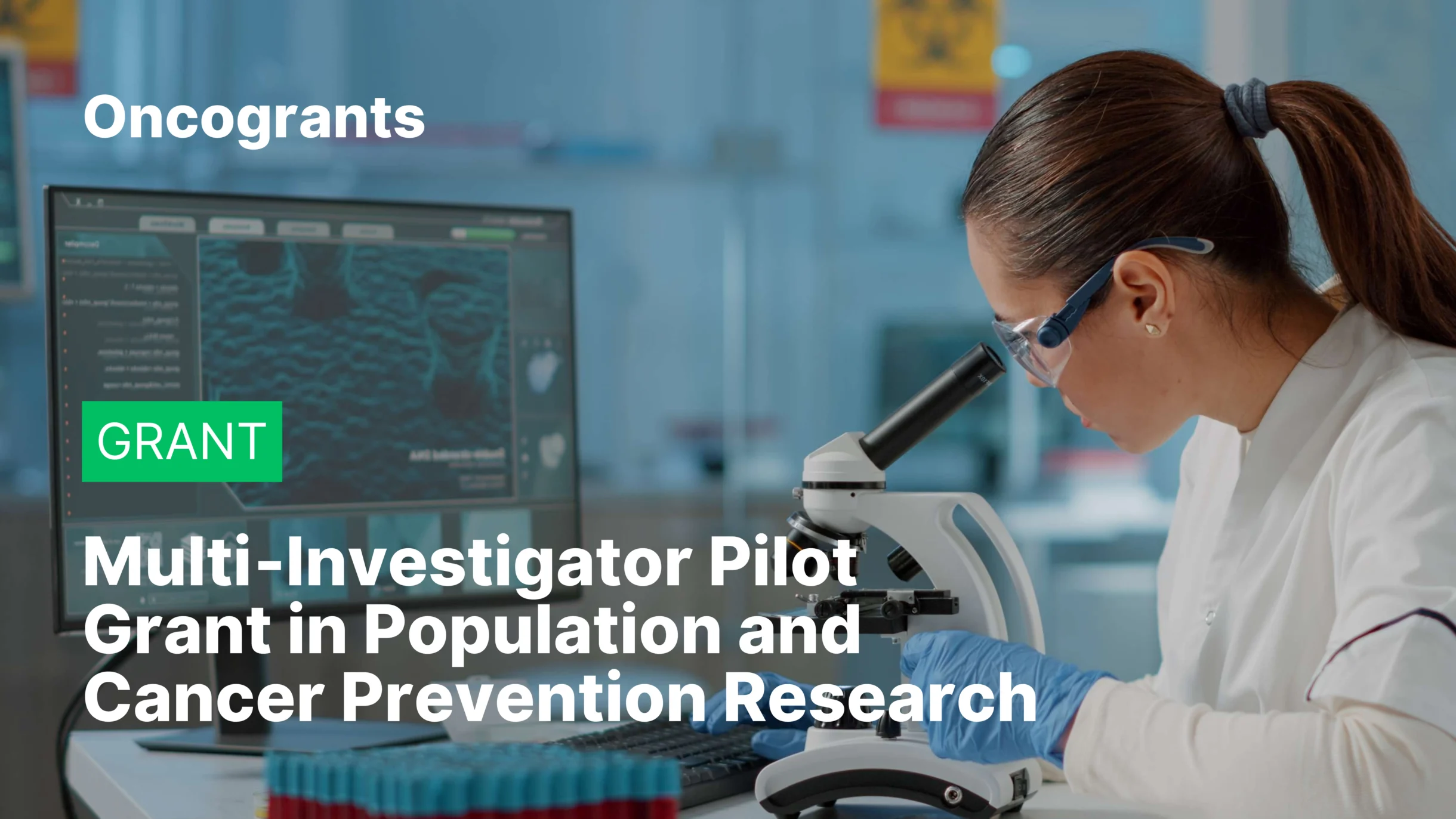 Multi‑Investigator Pilot Grant in Population and Cancer Prevention Research