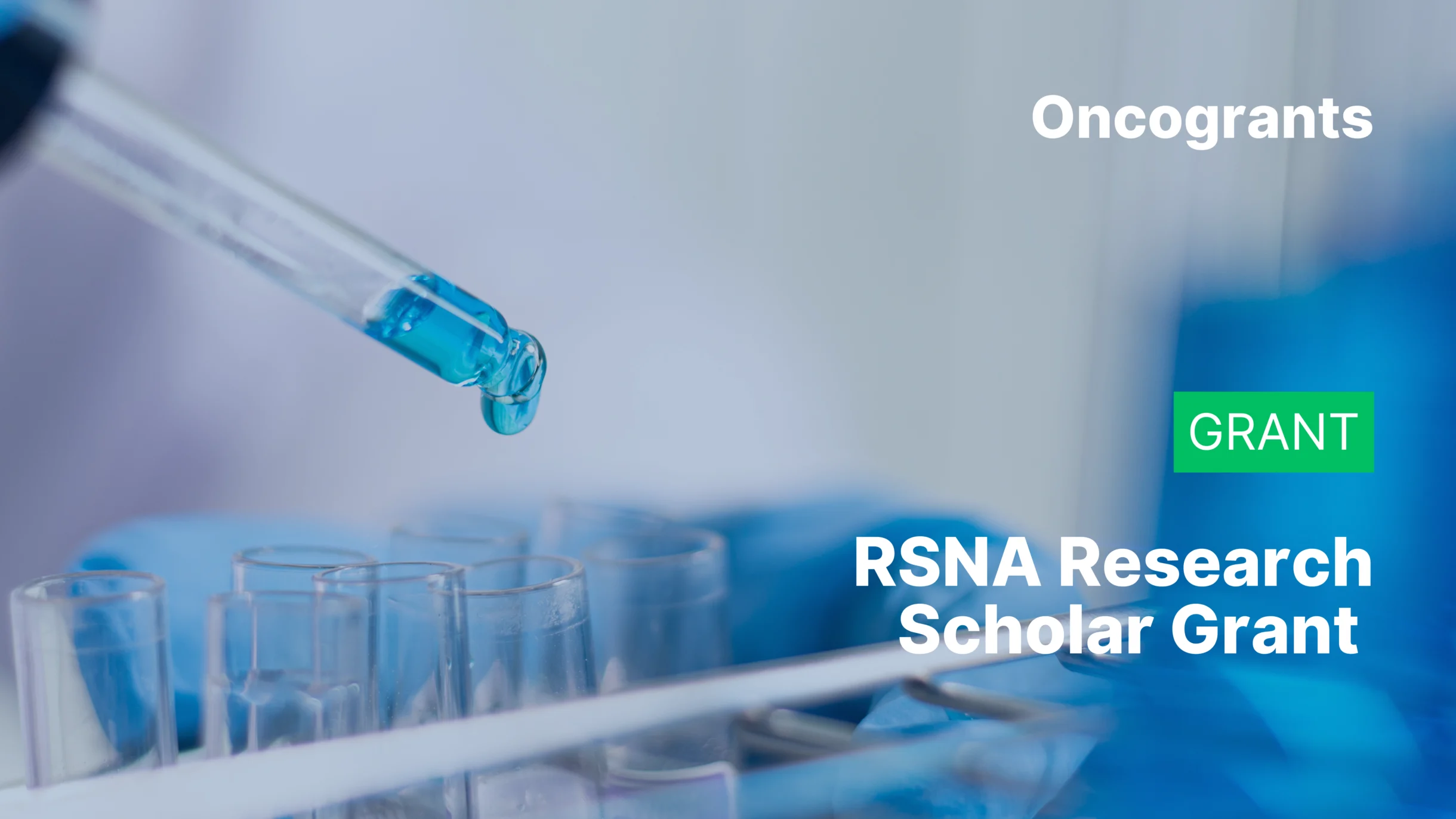 RSNA Research Scholar Grant