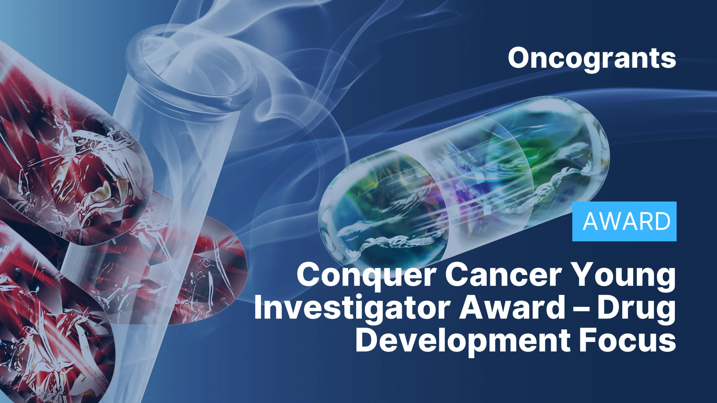 Conquer Cancer Young Investigator Award – Drug Development Focus ($50K)