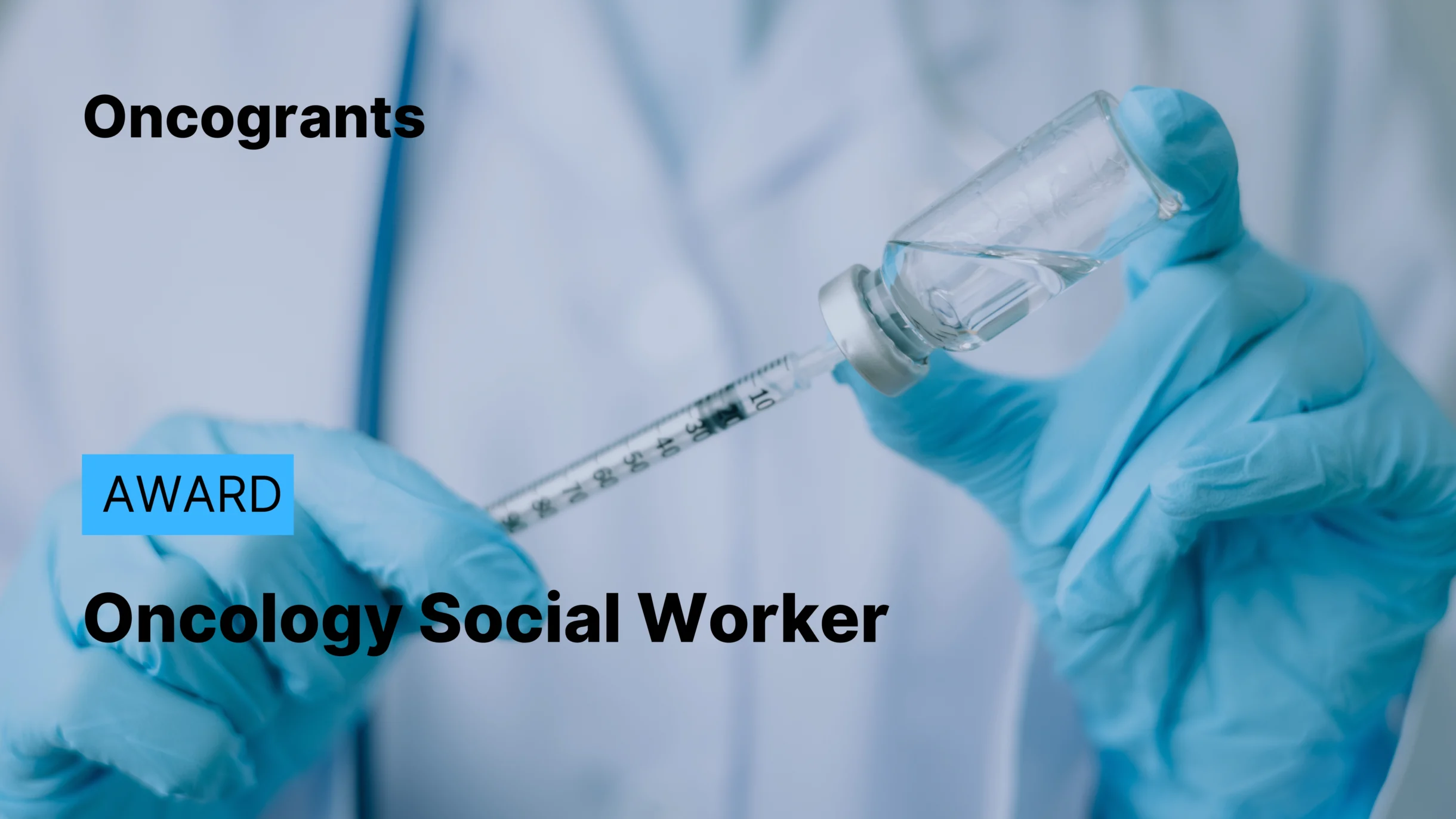 Oncology Social Worker of the Year Award