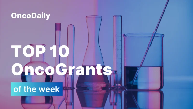 Top OncoGrants of the Week: Outstanding 2026 Summer Research Programs, AACR Scholar Awards, and Early-Career Cancer Funding