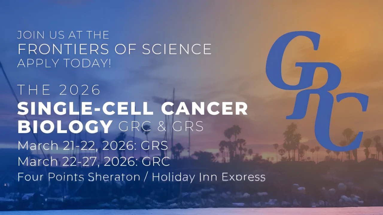 2026 Single-Cell Cancer Biology Gordon Research Conference (GRC)