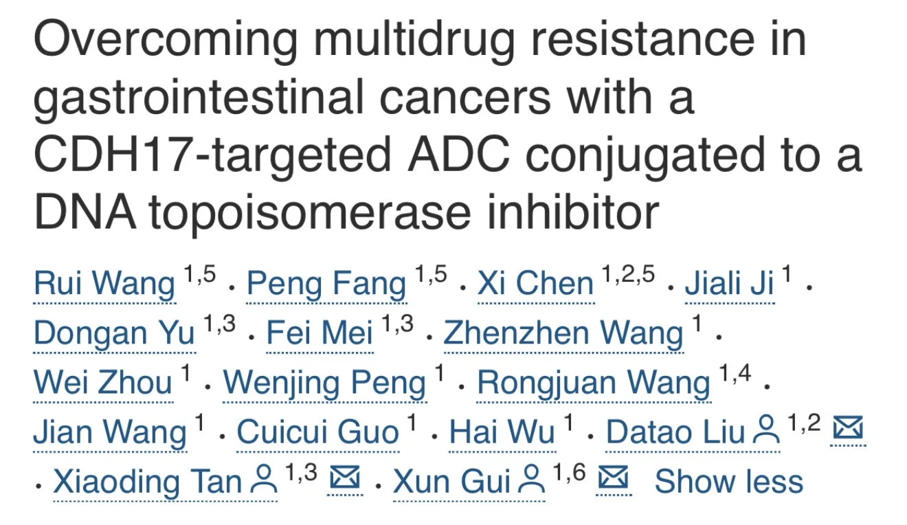 Hung Trinh: Overcoming Multidrug Resistance in GI Cancers with a CDH17-targeted ADC 2 Hung Trinh: Overcoming Multidrug Resistance in GI Cancers with a CDH17-targeted ADC