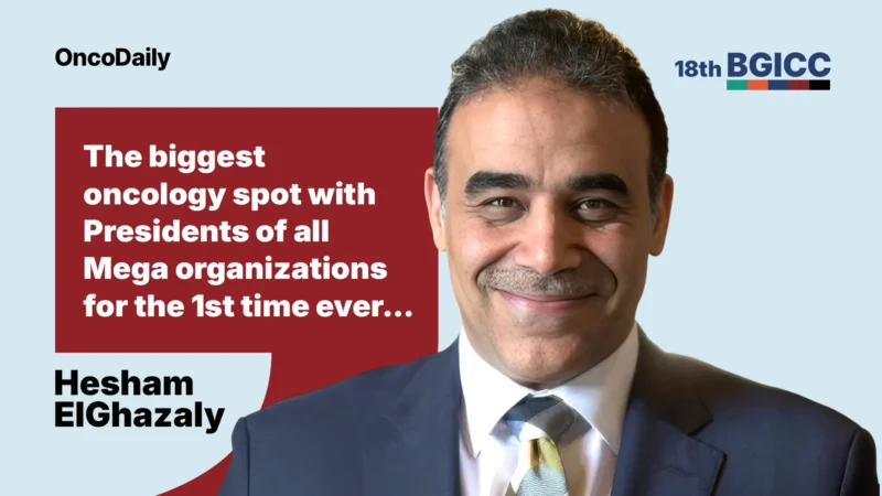 Hesham ElGhazaly: The biggest oncology spot with Presidents of all Mega organizations for the 1st time ever…