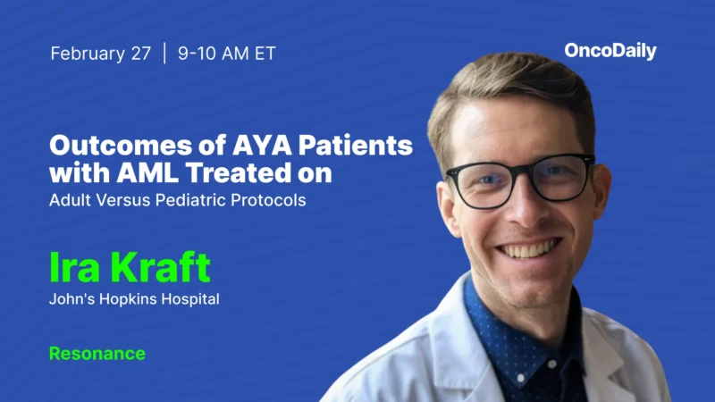 Outcomes of Adolescent and Young Adult Patients with AML Treated on Adult vs Pediatric Protocols – Resonance