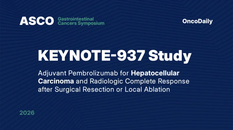 Phase III KEYNOTE-937 Study at ASCO GI 2026: Adjuvant Pembrolizumab After Curative-Intent Therapy for Hepatocellular Carcinoma