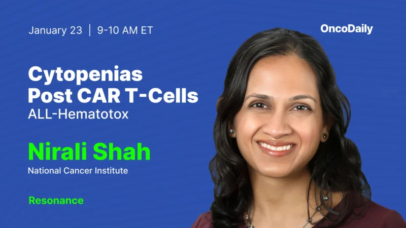 Cytopenias Post CAR T-Cells: ALL-Hematotox – Resonance