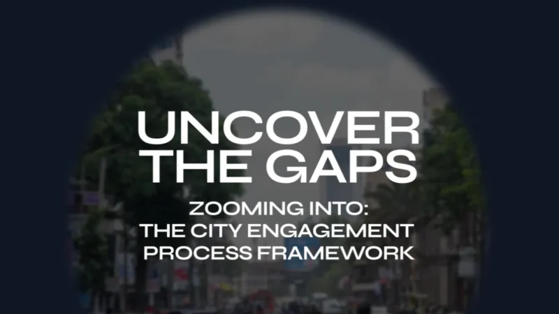 The City Engagement Process Framework – City Cancer Challenge (C/Can)