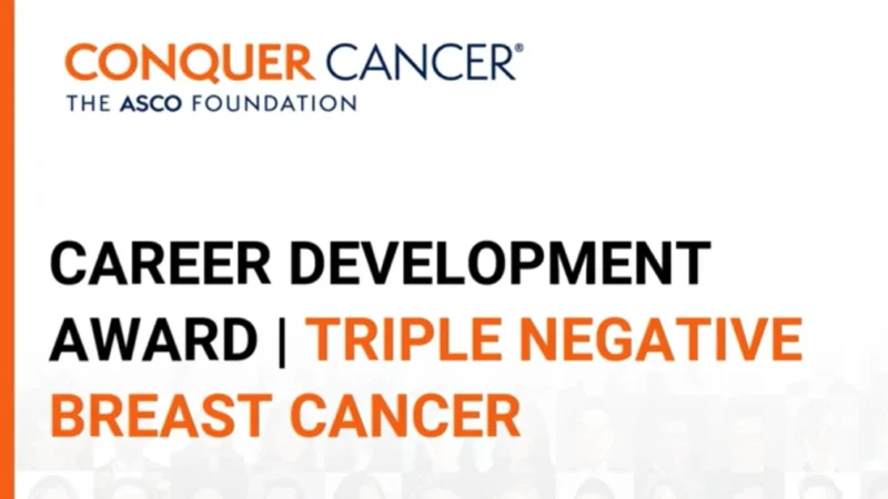 Applications are open for the Conquer Cancer, the ASCO Foundation CDA in TNBC