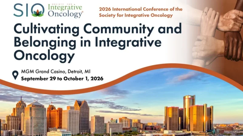 Society for Integrative Oncology Welcomes You to the 23rd International Conference