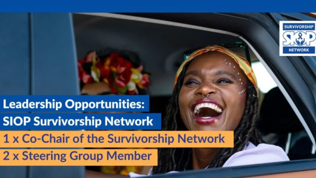 SIOP Announces Open Leadership Positions in the Survivorship Network