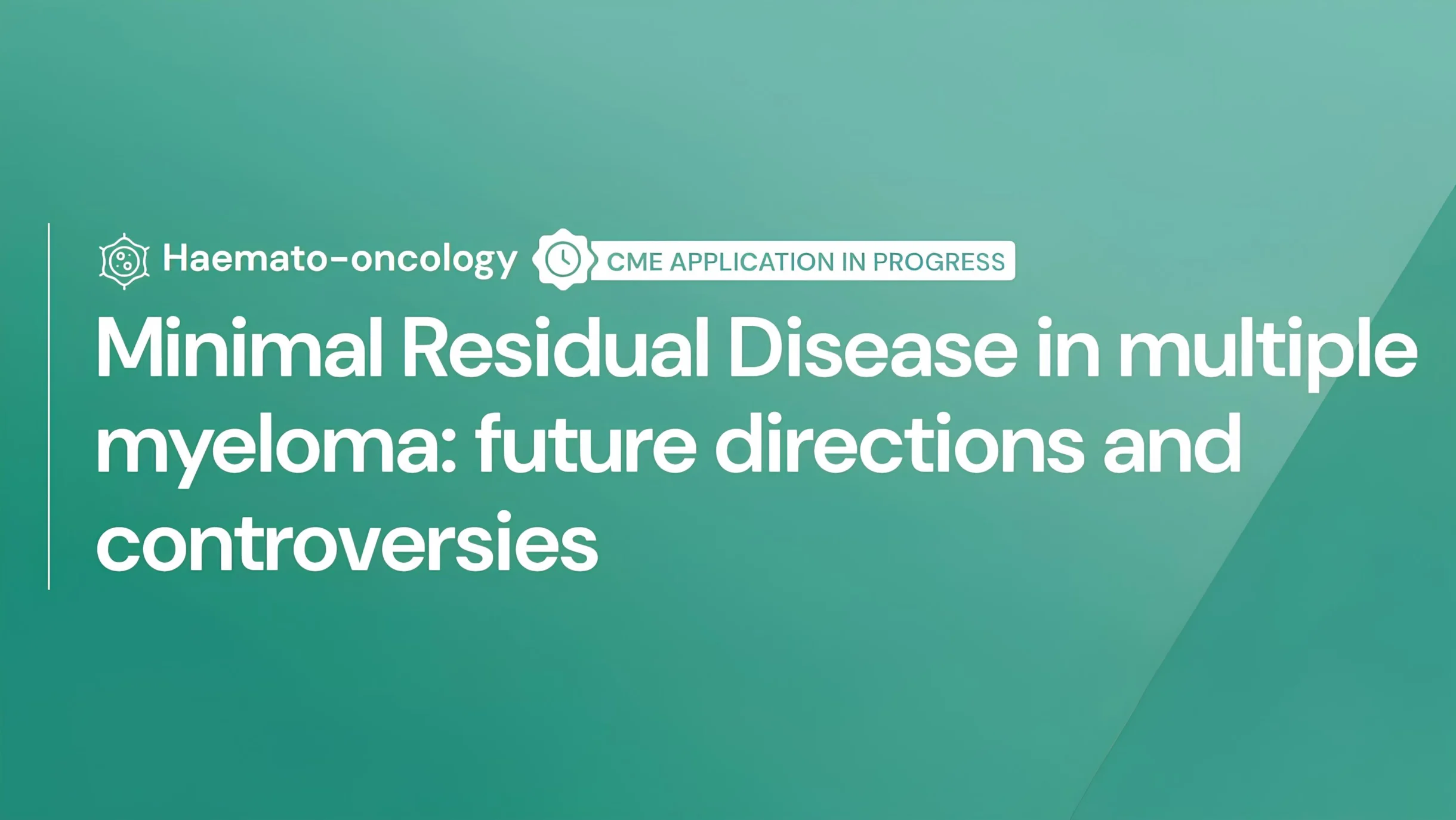 Minimal Residual Disease