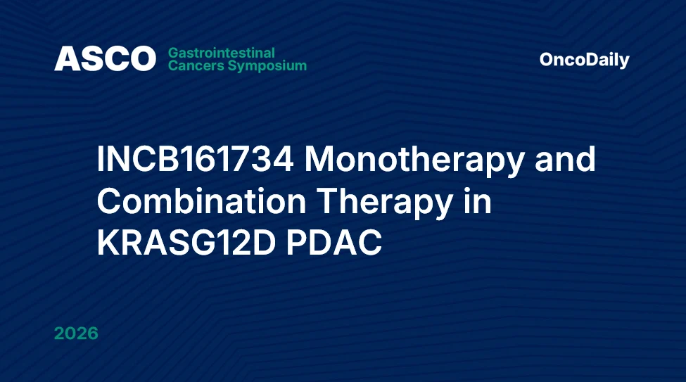 INCB161734 at ASCO GI