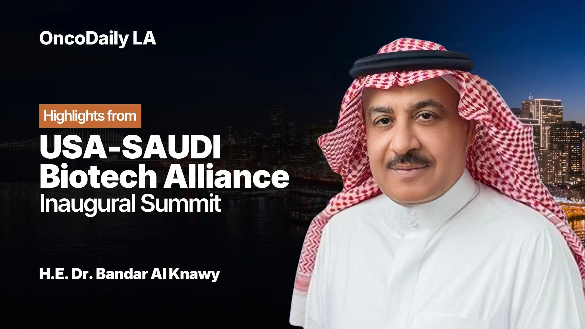 USA-SAUDI Biotech Alliance Inaugural Summit 2026: