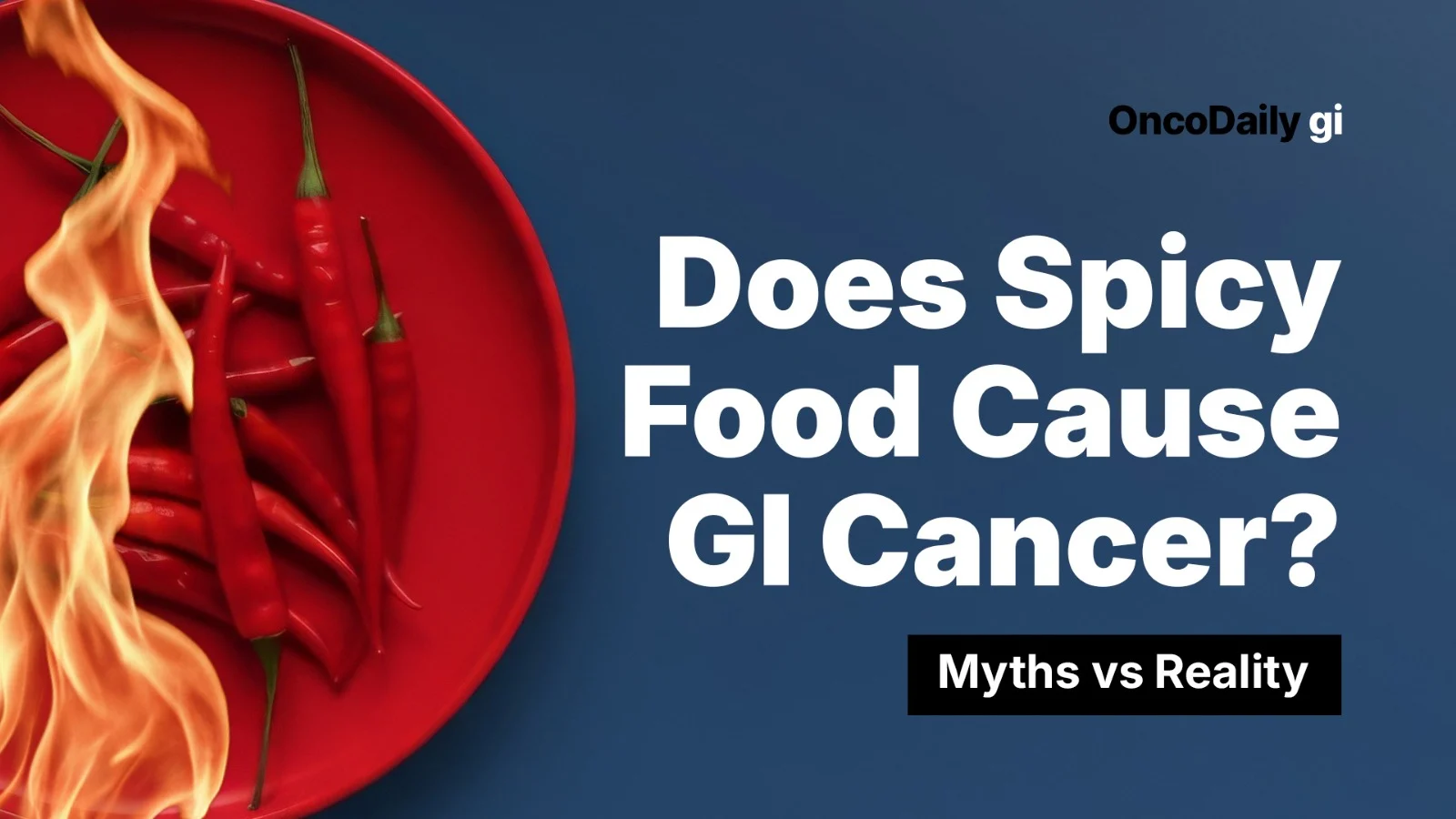 Spicy Food and GI Cancer Risk