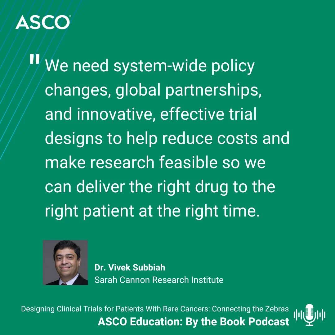 Vivek Subbiah: Advancing Rare Cancer Drug Development on the ASCO Education By the Book Podcast