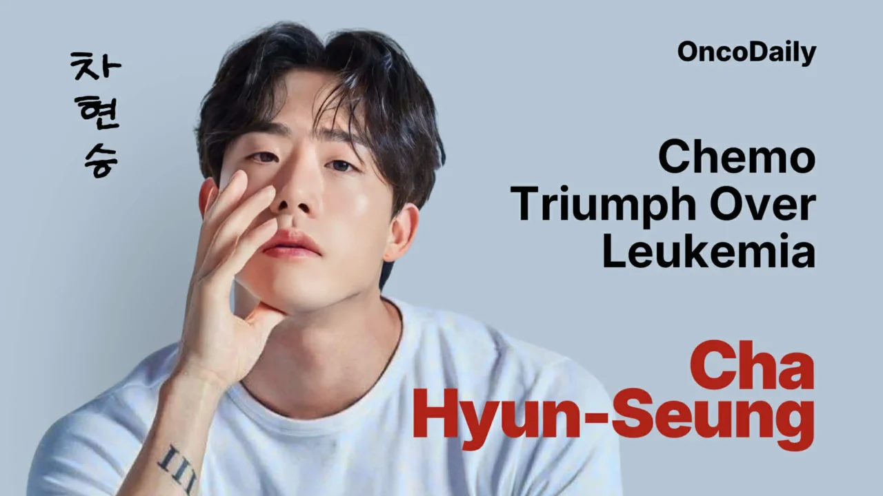 Cha Hyun-seung Beats Leukemia: From Single’s Inferno Star to Complete Remission